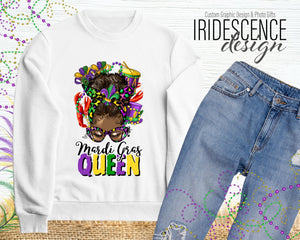 Messy Bun Mardi Gras Queen T-Shirt / Sweatshirt