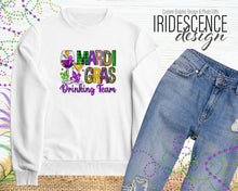 Load image into Gallery viewer, Mardi Gras Drinking Team T-Shirt / Sweatshirt