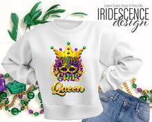 Load image into Gallery viewer, Mardi Gras Queen T-Shirt / Sweatshirt