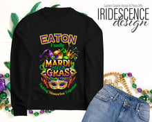 Load image into Gallery viewer, Mardi Gras Family&#39;s Name, Making Memories Together T-Shirt / Sweatshirt