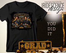 Load image into Gallery viewer, Jermaine and Dontaye Graduation T-Shirt
