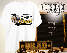 Load image into Gallery viewer, Proud Mother of the Graduate tshirt with a photo and  baseball tail