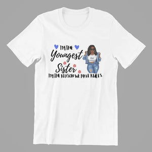 Youngest, Middle, and Oldest Sister T-Shirt with description