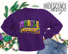 Load image into Gallery viewer, Mobile - Home of the Mardi Gras with Beads, Mask, Feather and Fleur de Lis T-Shirt or Sweatshirt