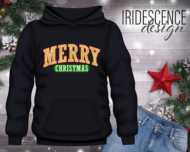 Merry Christmas Sweatshirt / T-Shirt