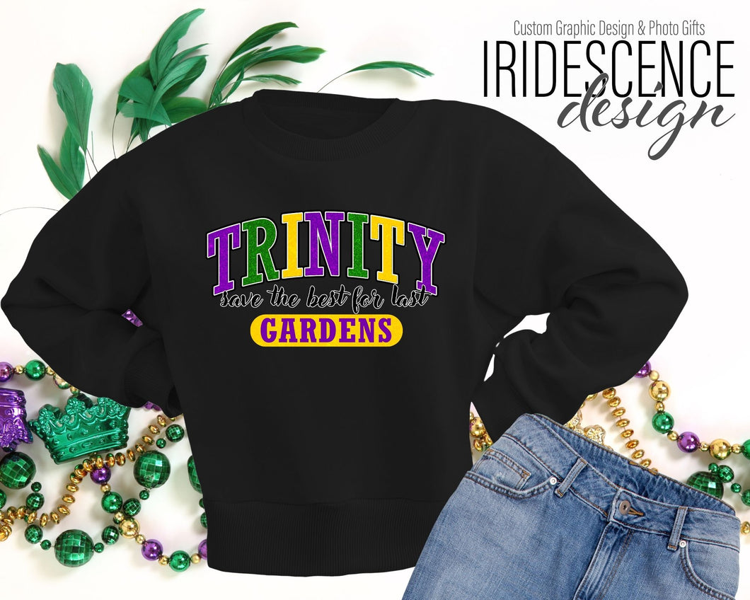 Trinity Gardens Mardi Gras T-Shirt / Sweatshirt