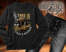 Load image into Gallery viewer, This what I do in my Backyard - Cigar &amp; Bourbon T-Shirt