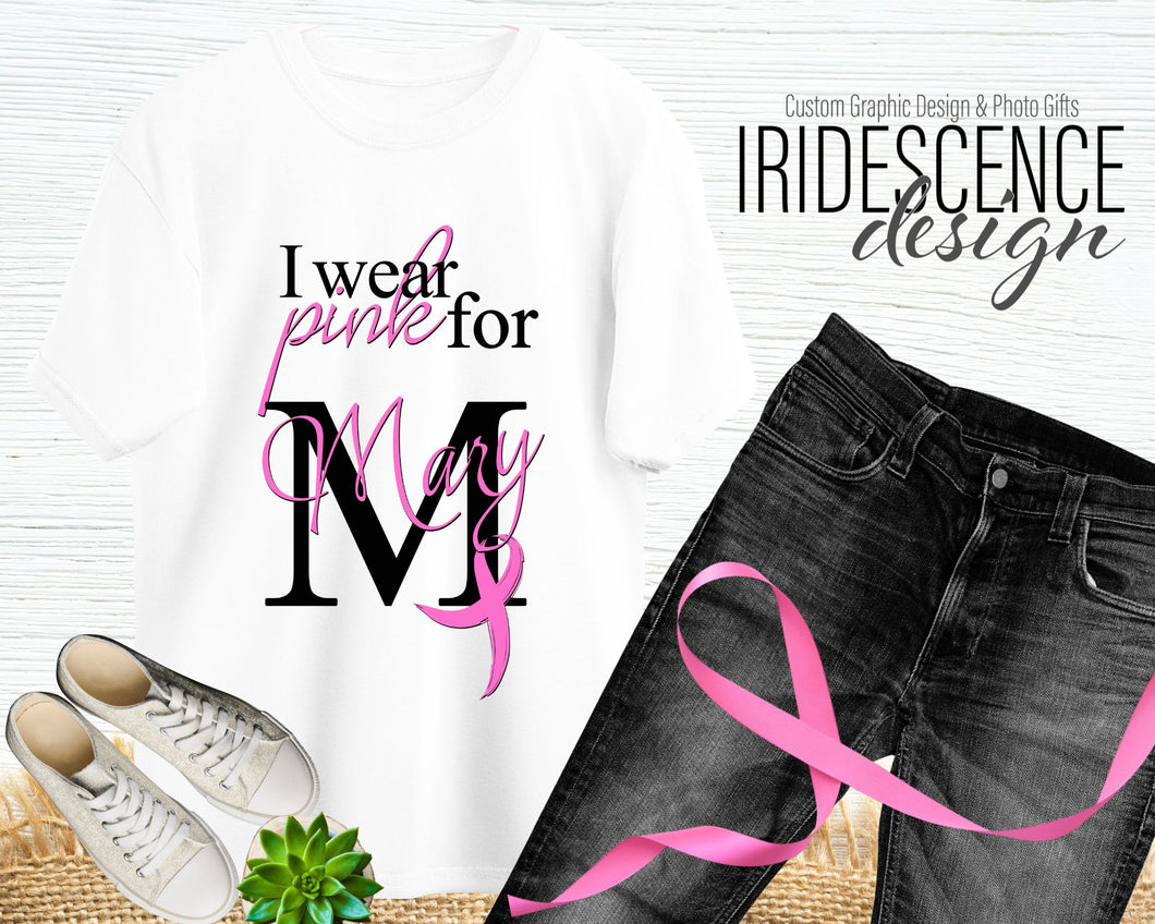 I Wear Pink for Lisa Breast Cancer T-Shirt