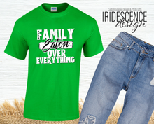 Load image into Gallery viewer, Family over Everything T-shirt with Full Color DTF Image on White or Color T-Shirts