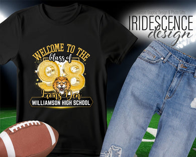 Williamson High School - Welcome to the Lions Den T-shirt - Customize with Year