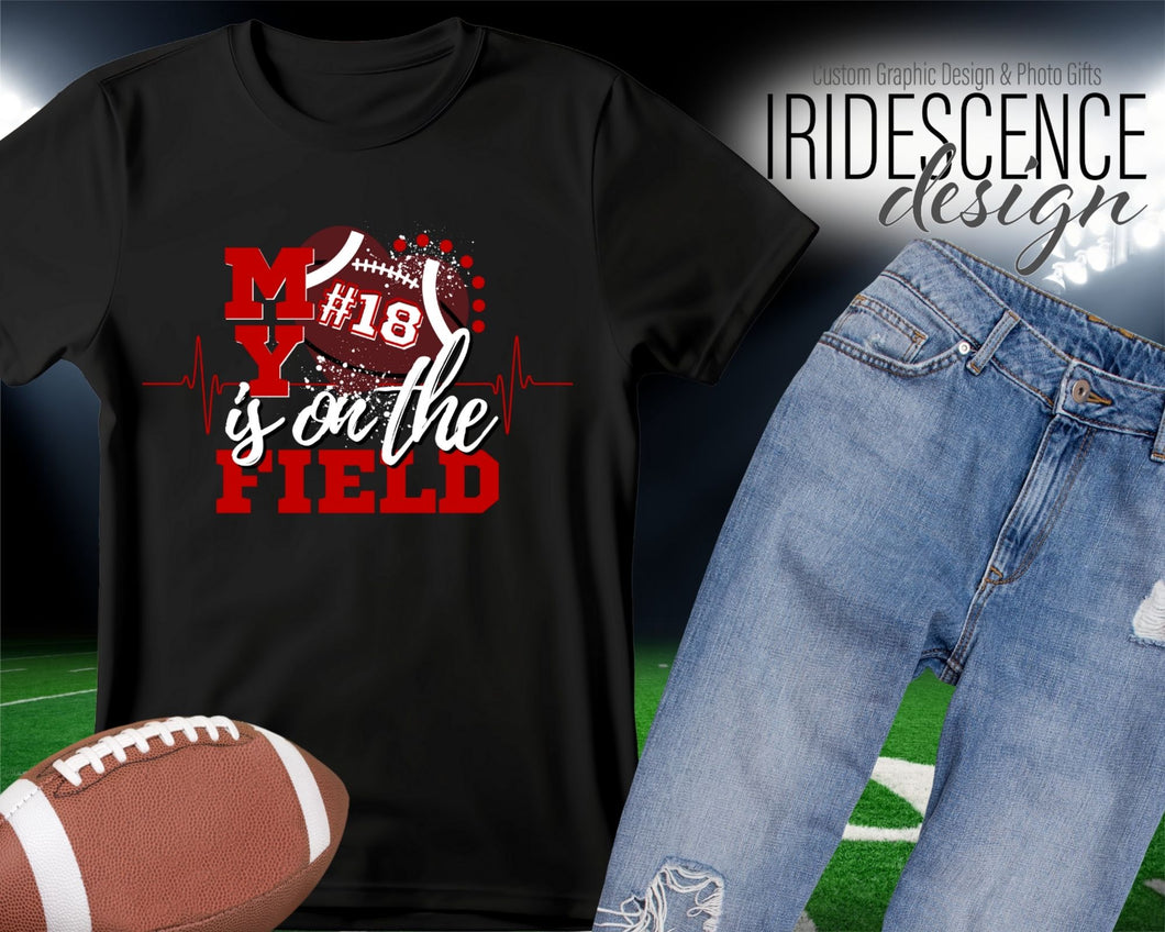 My heart is on the field Football t-shirt with Name, Number, and Mascot