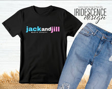 Load image into Gallery viewer, Jack and Jill T-shirts