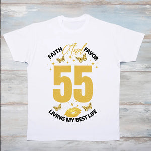 Faith and Favor Birthday T-Shirt