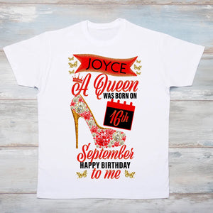 A Queen was born in Month T-shirt