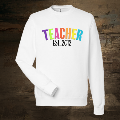 TEACHER with Established Date, multi color letters T-Shirt