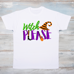 Witch Please Halloween T-Shirt