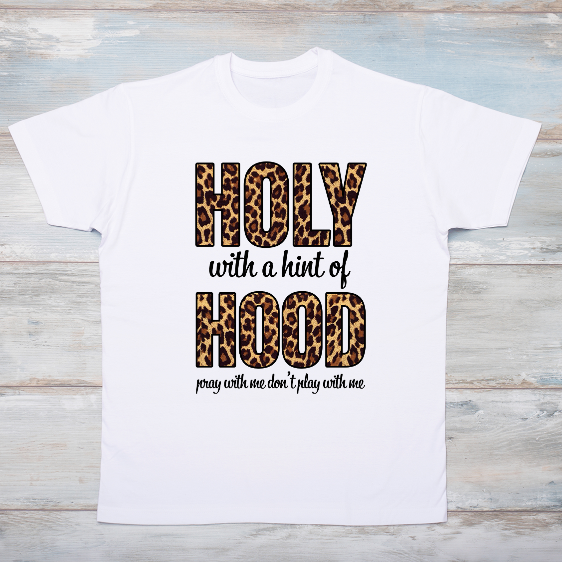 Holy with a Hint of Hood T Shirt Iridescence Design