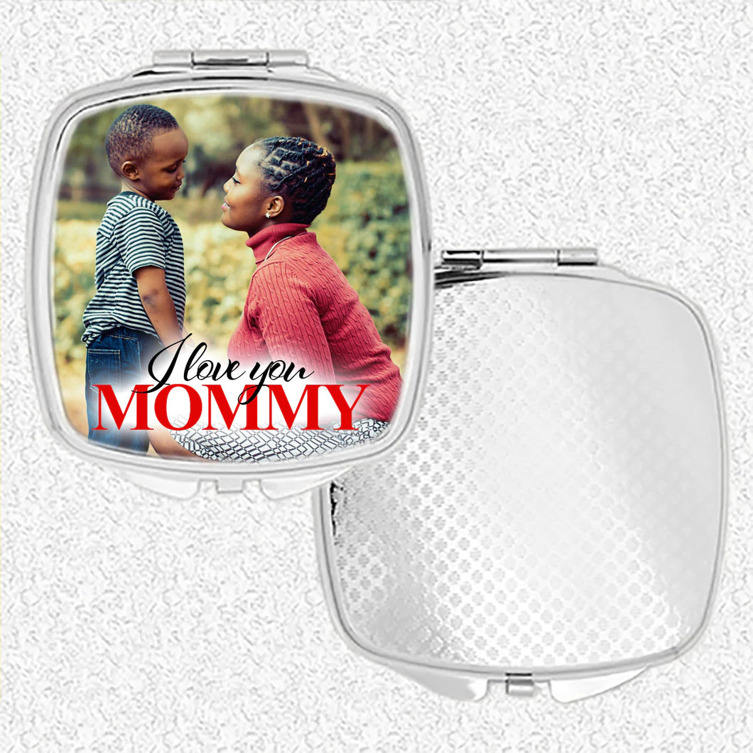 I/We Love You Mommy Compact Mirror with Photo